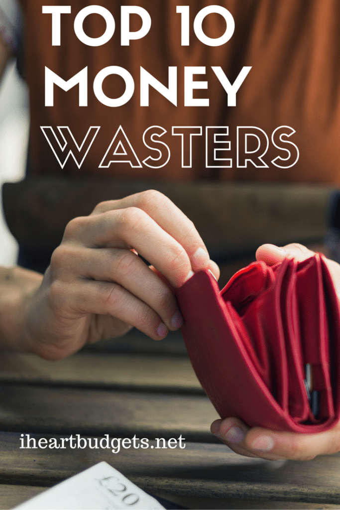 Top 10 Money Wasters